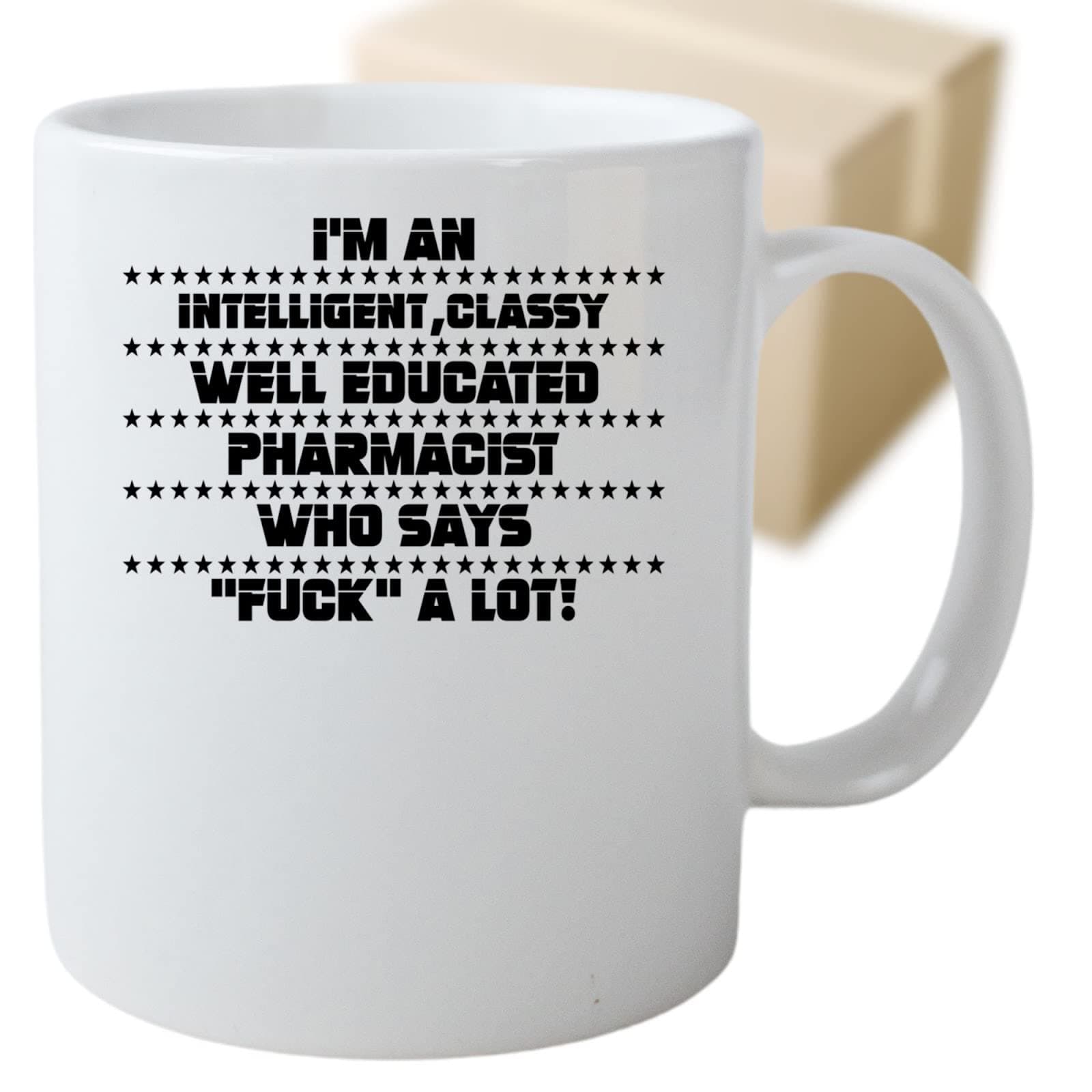 Intelligent Pharmacist Funny Coffee Mug Design #118647